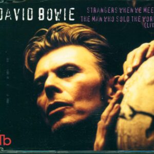 David Bowie-Strangers When We Meet / The Man Who Sold The World (Live)-CD Single-01