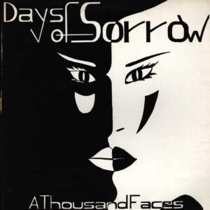 Days Of Sorrow-A Thousand Faces-12" Maxi Single (Vinyl)-01