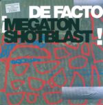 De Facto-Megaton Shotblast-LP (Vinyl)-01