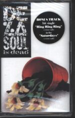 De La Soul-De La Soul Is Dead-Tape-01