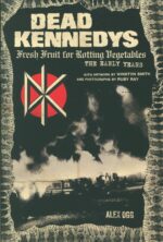 Dead Kennedys-Fresh Fruit for Rotting Vegetables - The Early Years-Buch-01