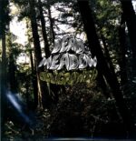 Dead Meadow-Old Growth-LP (Vinyl)-01