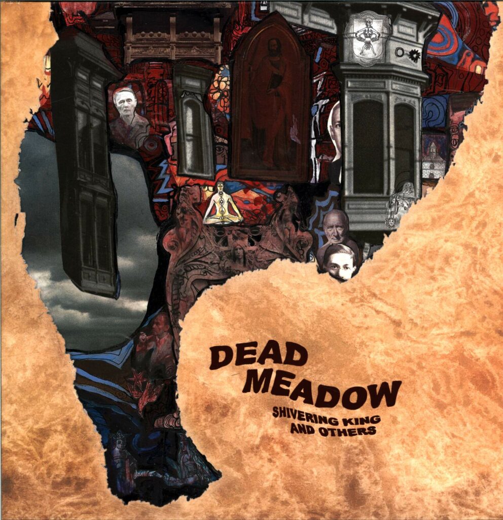 Dead Meadow-Shivering King And Others-LP (Vinyl)-01