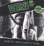 Death By Stereo-We're All Dying Just In Time-LP (Vinyl)-01