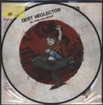Debt Neglector-The Kids Are Pissed-12" Maxi Single (Vinyl)-01