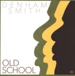 Denham Smith-Old School-LP (Vinyl)-01