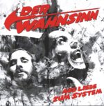 Der Wahnsinn-Aus Liebe Zum System-LP (Vinyl)-01