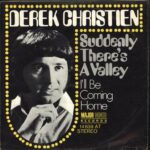 Derek Christien-Suddenly There's A Valley-7" Single (Vinyl)-01