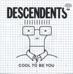 Descendents-Cool To Be You-LP (Vinyl)-01