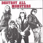 Destroy all Monsters-Meet The Creeper / November 22nd 1963-7" Single (Vinyl)-01