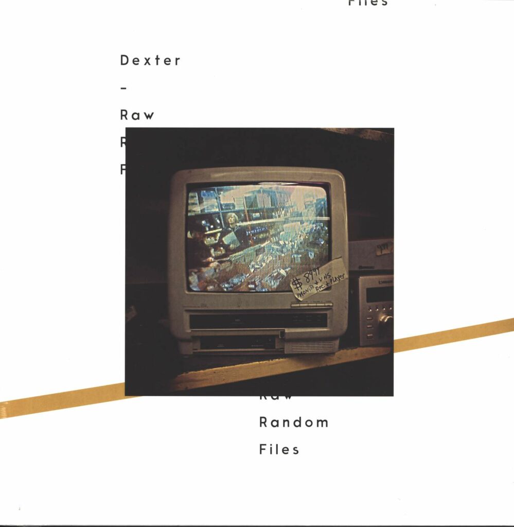 Dexter-Raw Random Files-LP (Vinyl)-01