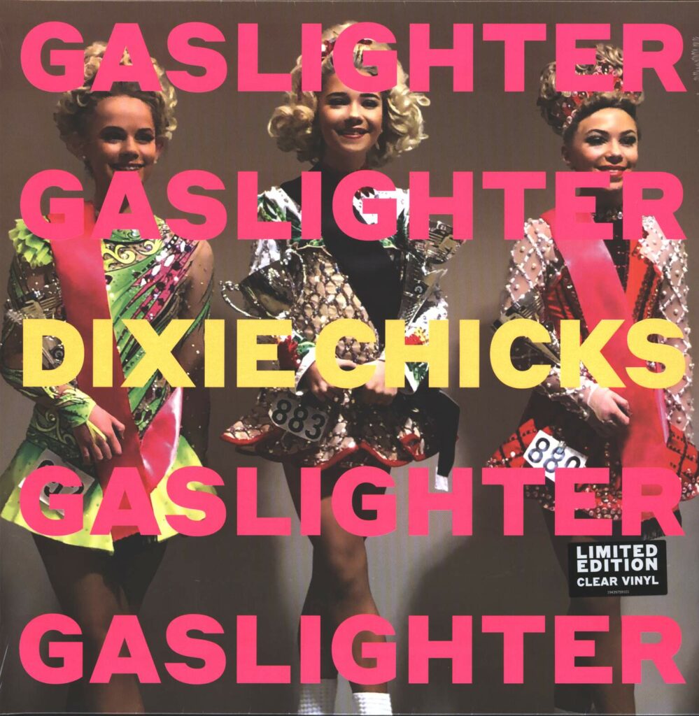 Dixie Chicks-Gaslighter-LP (Vinyl)-01