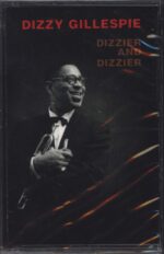 Dizzy Gillespie-Dizzier And Dizzier-Tape-01