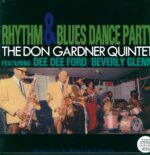 Don Gardner Quintet-Rhythm & Blues Dance Party-LP (Vinyl)-01