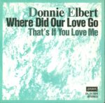 Donnie Elbert-Where Did Our Love Go-7" Single (Vinyl)-02