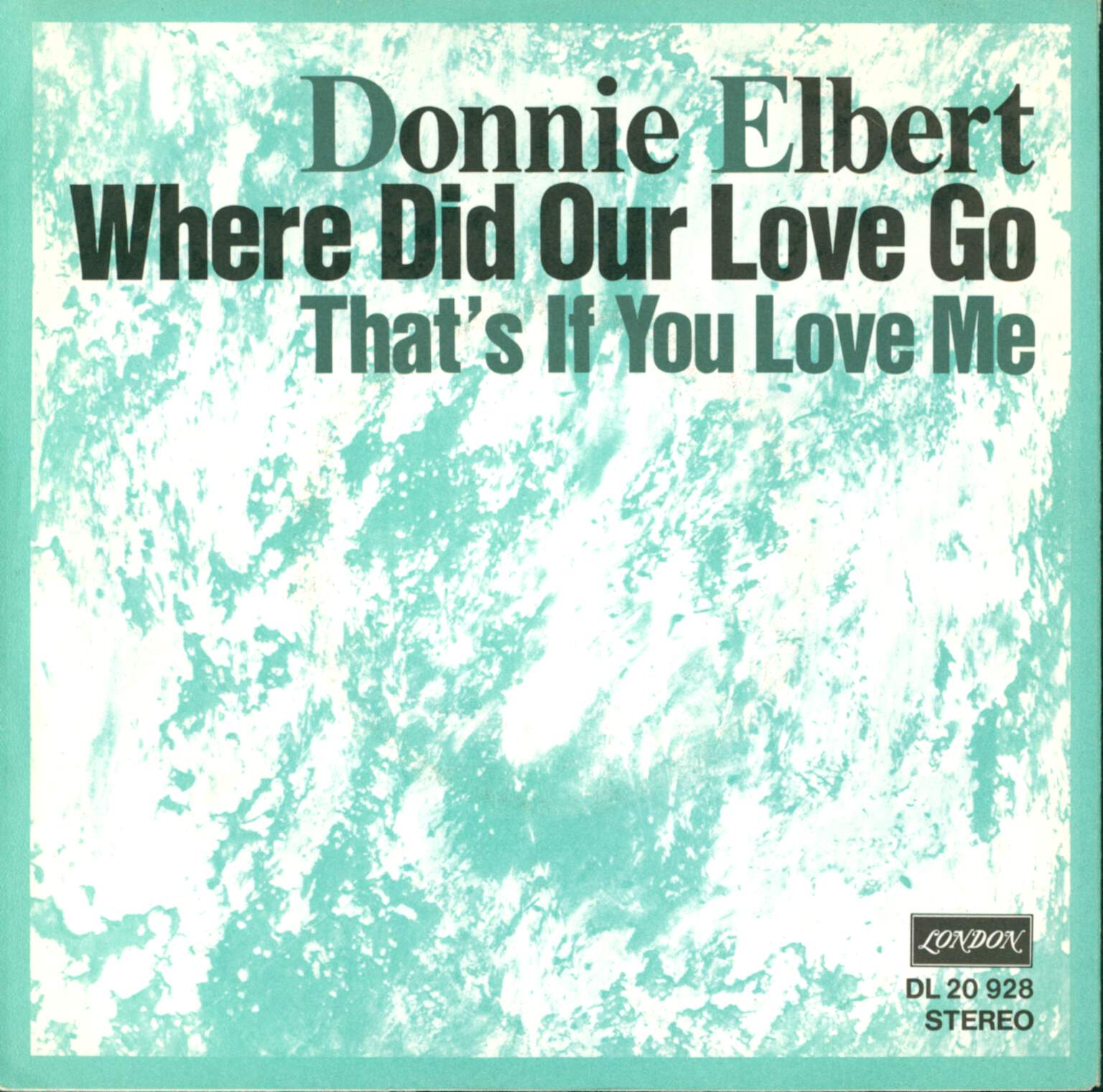 Donnie-Elbert-Where-Did-Our-Love-Go-7-Single-Vinyl Donnie Elbert-Where Did Our Love Go-7" Single (Vinyl)-01