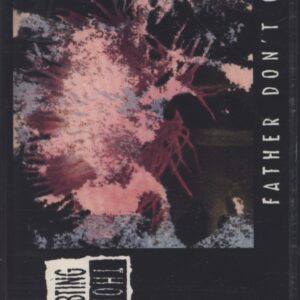 Doubting Thomas-Father Don't Cry-Tape-01