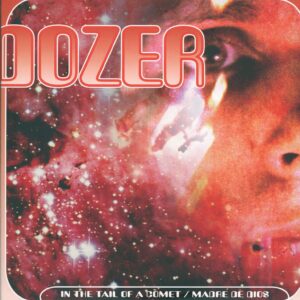 Dozer-In The Tail Of A Comet / Madre De Dios-LP (Vinyl)-01