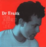Dr. Frank-Show Business Is My Life-LP (Vinyl)-01