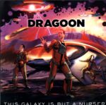 Dragoon-This Galaxy Is But A Nursery-LP (Vinyl)-01