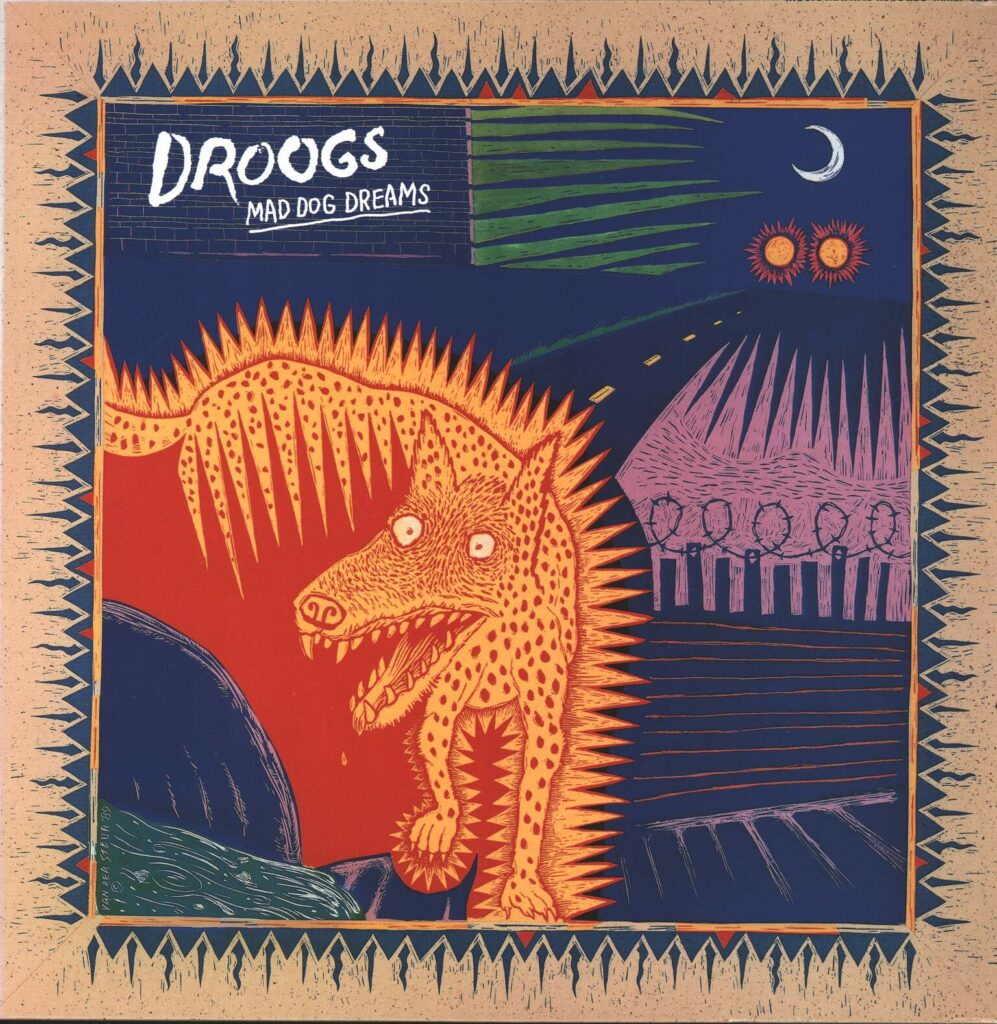 Droogs-Mad Dog Dreams-LP (Vinyl)-01