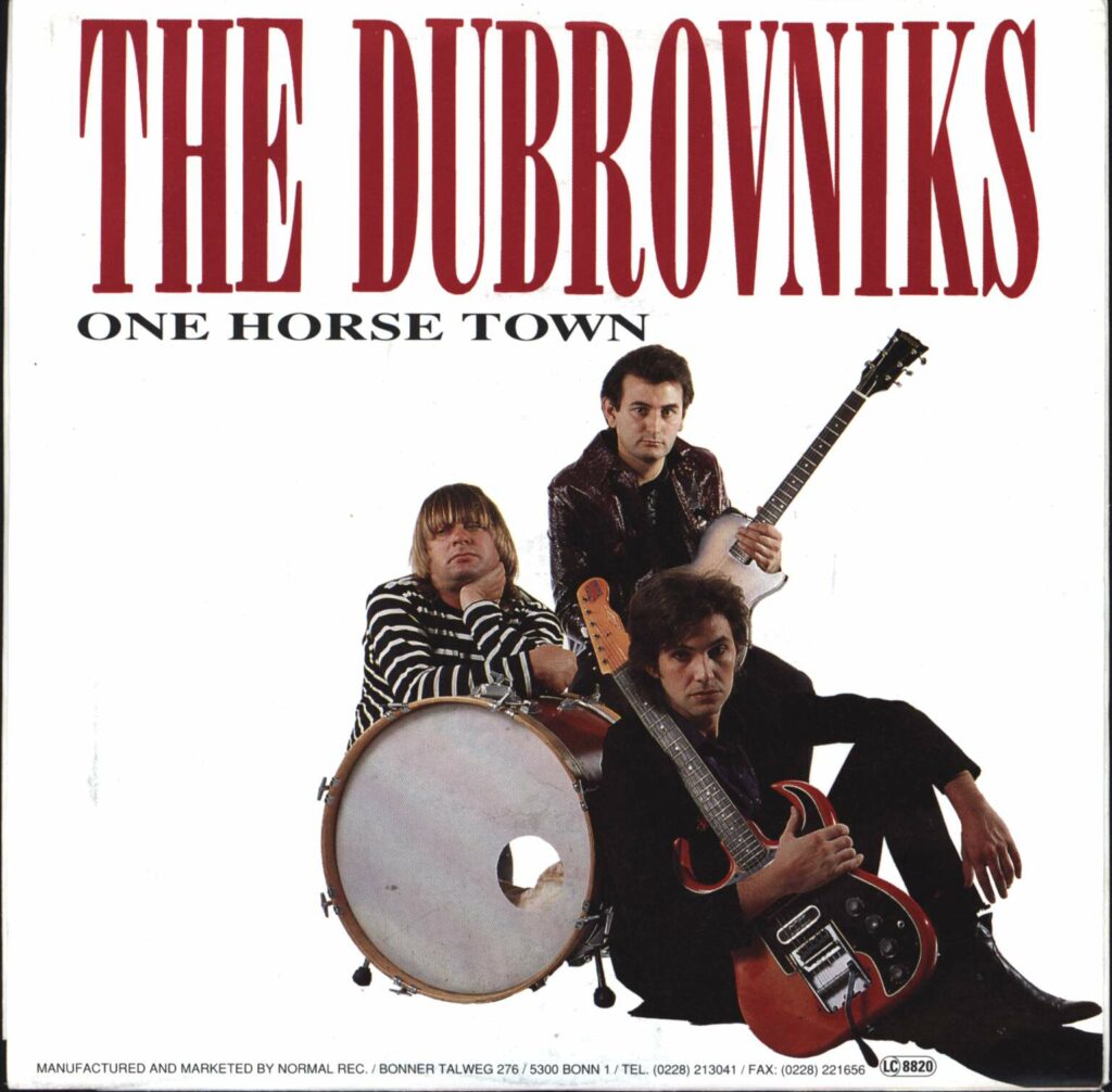 Dubrovniks-One Horse Town / Speedway Girls-7" Single (Vinyl)-01