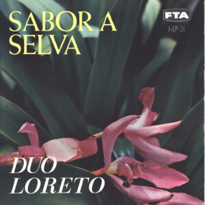 Dúo Loreto-Sabor A Selva-LP (Vinyl)-01