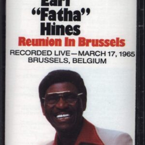 Earl Hines-Reunion In Brussels-Tape-01