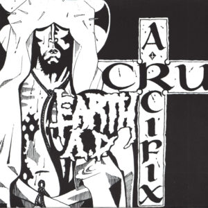 Earth A.D.-A Crucifix-7" Single (Vinyl)-01