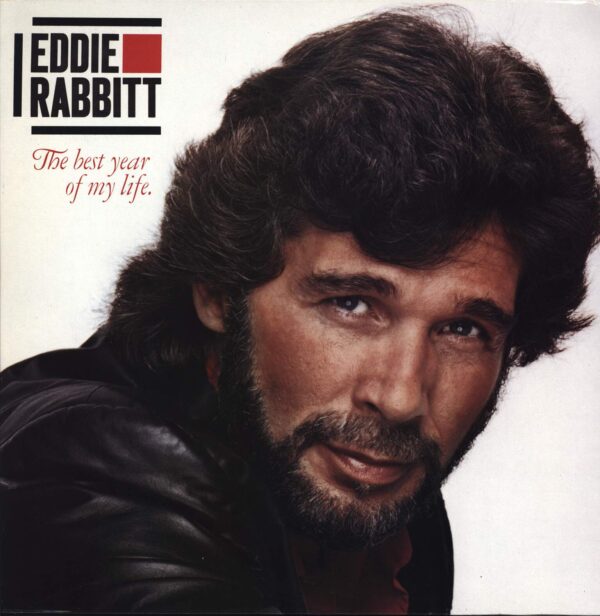 Eddie Rabbitt-The Best Year Of My Life-LP (Vinyl)-01