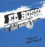 El Bosso & Die Ping Pongs-Tag Vor Dem Abend-LP (Vinyl)-01