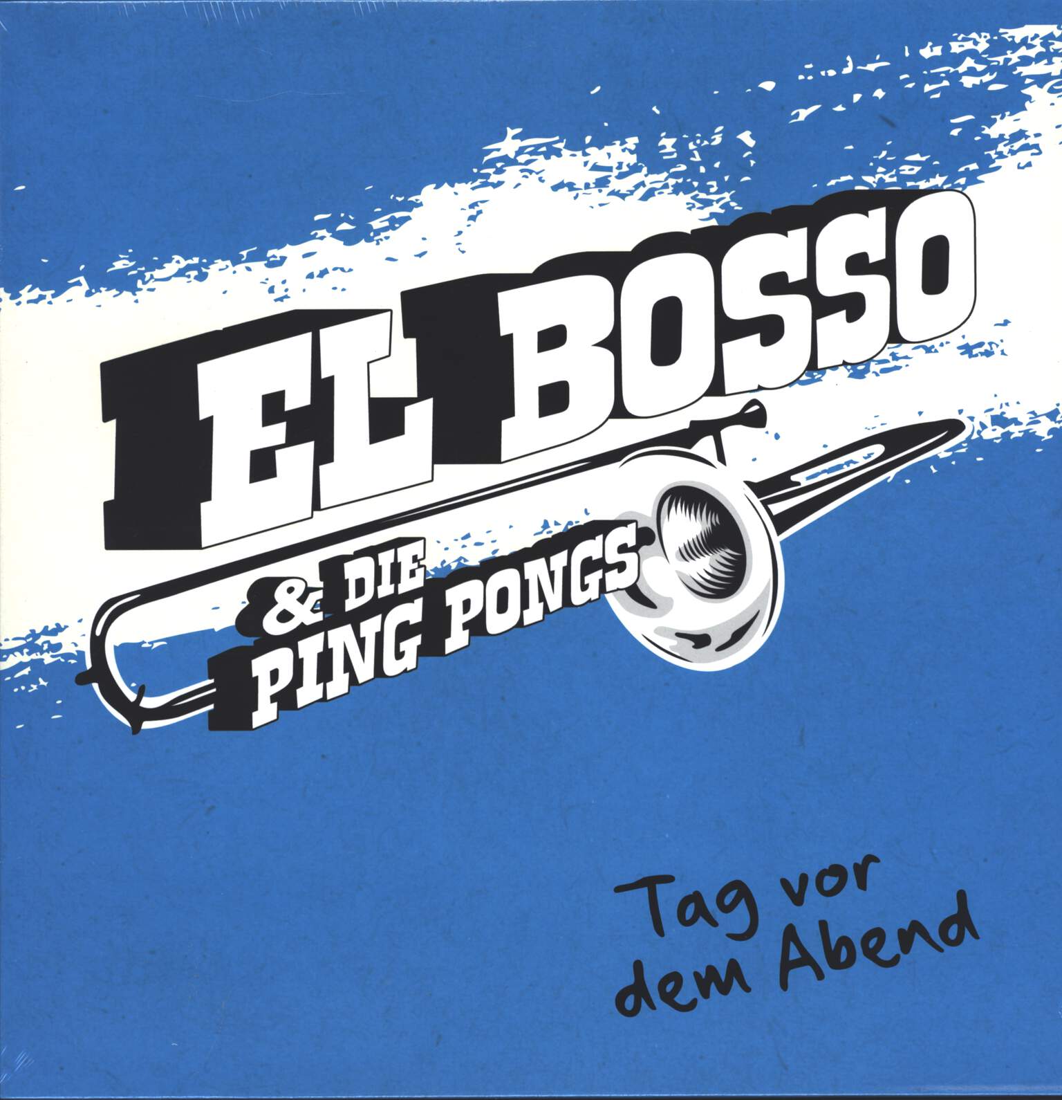 El-Bosso-Die-Ping-Pongs-Tag-Vor-Dem-Abend-LP-Vinyl El Bosso & Die Ping Pongs-Tag Vor Dem Abend-LP (Vinyl)-01