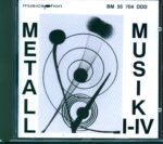 Ensemble Metallmusik-Metallmusik I-IV-CD-01