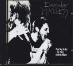 Everyday Madness-Preaching To The Converted-CD-01
