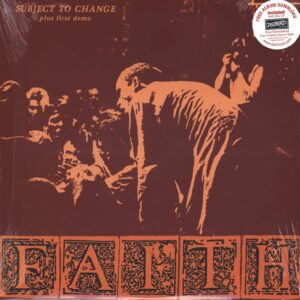 Faith-Subject To Change Plus First Demo-LP (Vinyl)-01