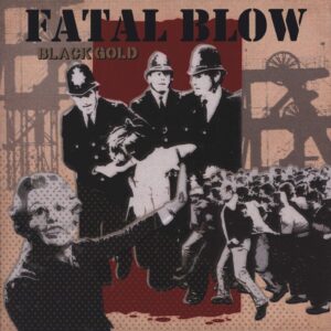 Fatal Blow-Black Gold-LP (Vinyl)-01