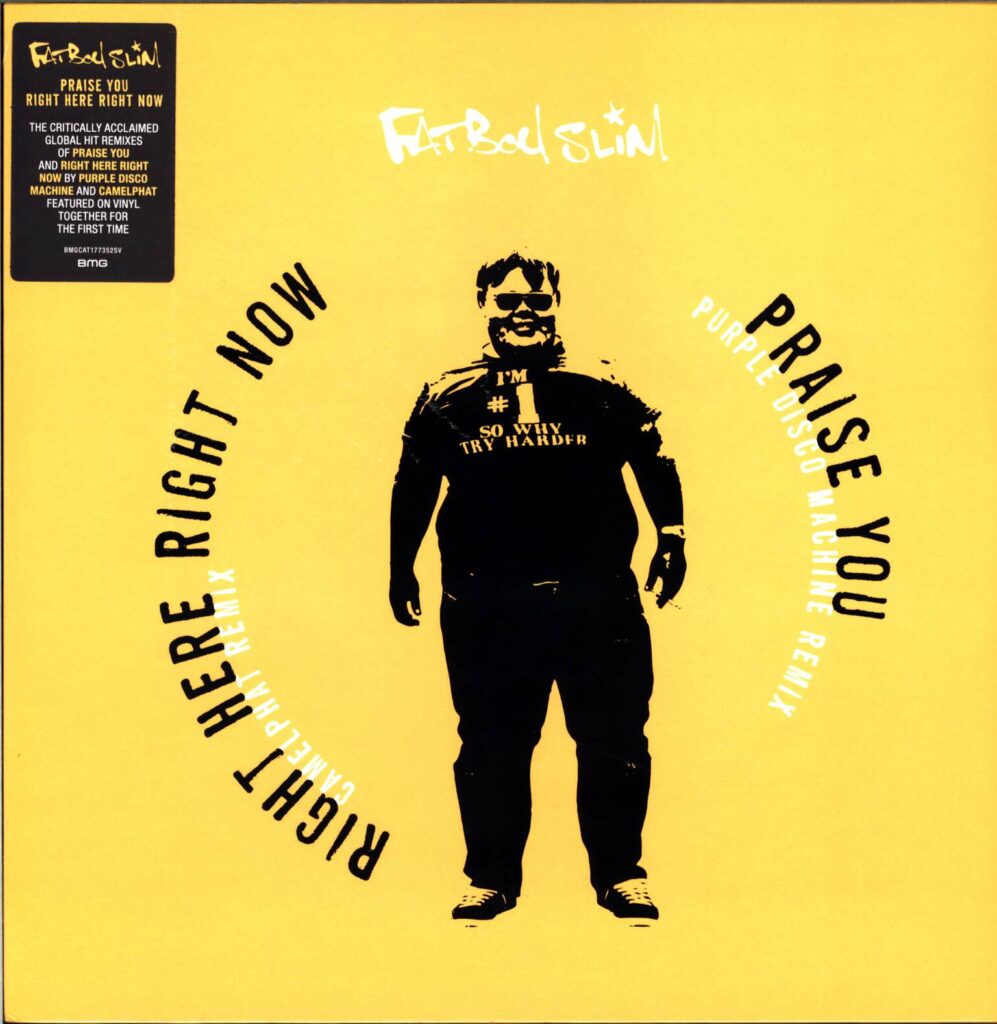 Fatboy Slim-Praise You / Right Here Right Now-12" Maxi Single (Vinyl)-01
