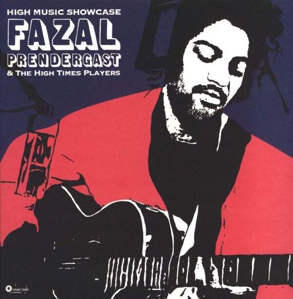 Fazal Prendergast-High Music Showcase-LP (Vinyl)-01