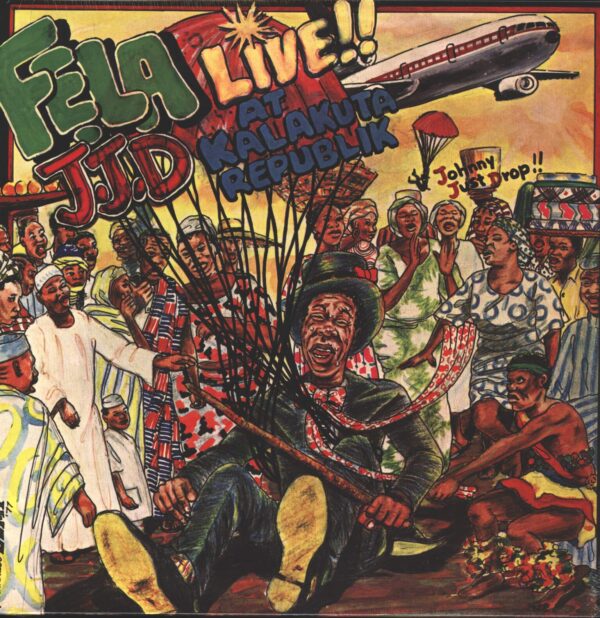 Fela Kuti-J.J.D (Johnny Just Drop!!) - Live!! At Kalakuta Republik-LP (Vinyl)-01