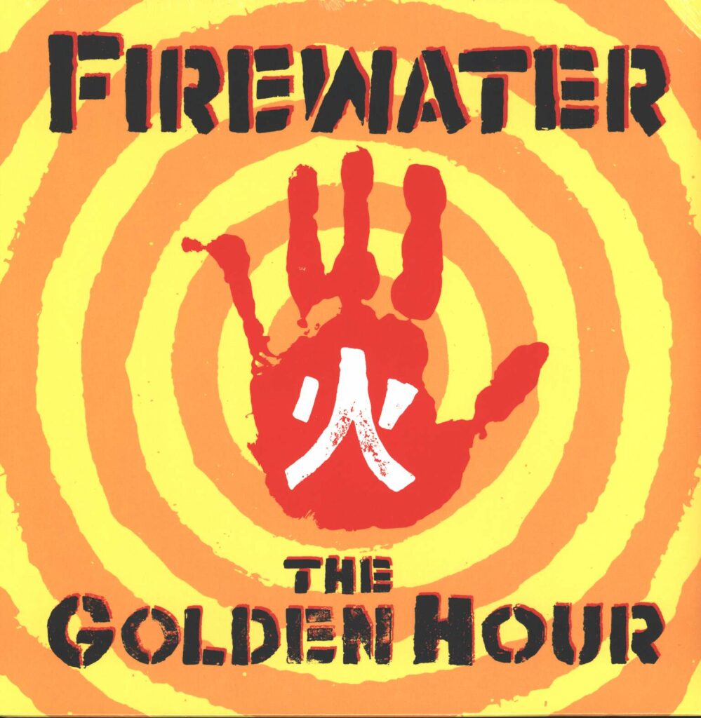 Firewater-The Golden Hour-LP (Vinyl)-01