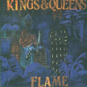 Flame-Kings & Queens-LP (Vinyl)-01