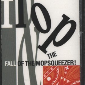 Flop-Flop & The Fall Of The Mopsqueezer-Tape-01