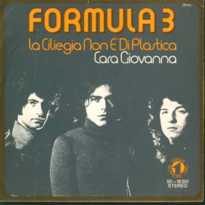 Formula 3-La Ciliegia Non È Di Plastica-7" Single (Vinyl)-01