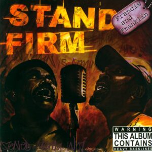 Francis And Franklin-Stand Firm-LP (Vinyl)-01