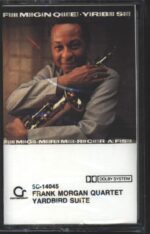 Frank Morgan Quartet-Yardbird Suite-Tape-01