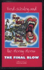 Fred Wesley & The Horny Horns-The Final Blow-Tape-01