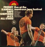 Freddy Randall Dave Shepherd Jazz All Stars-Live At The Montreux Jazz Festival-LP (Vinyl)-01