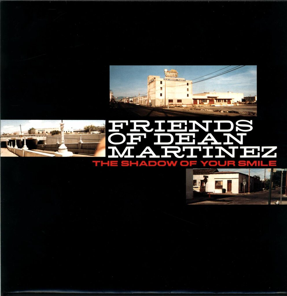 Friends Of Dean Martinez-The Shadow Of Your Smile-LP (Vinyl)-01