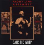 Front Line Assembly-Caustic Grip-LP (Vinyl)-01