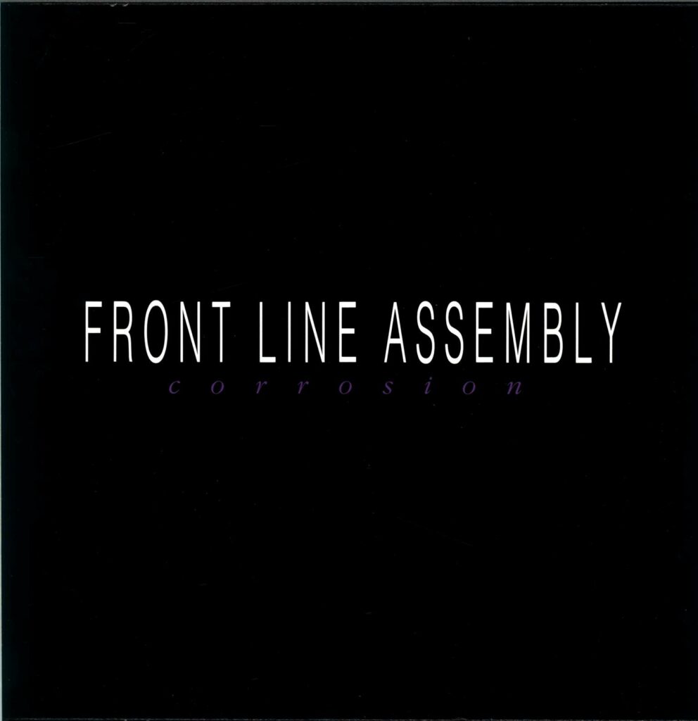 Front Line Assembly-Corrosion-LP (Vinyl)-01